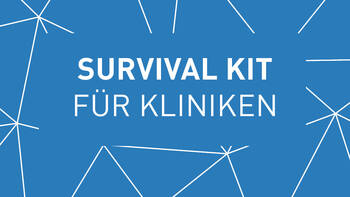 Überleben in unruhigen Zeiten: Survival Kit für Krankenhäuser